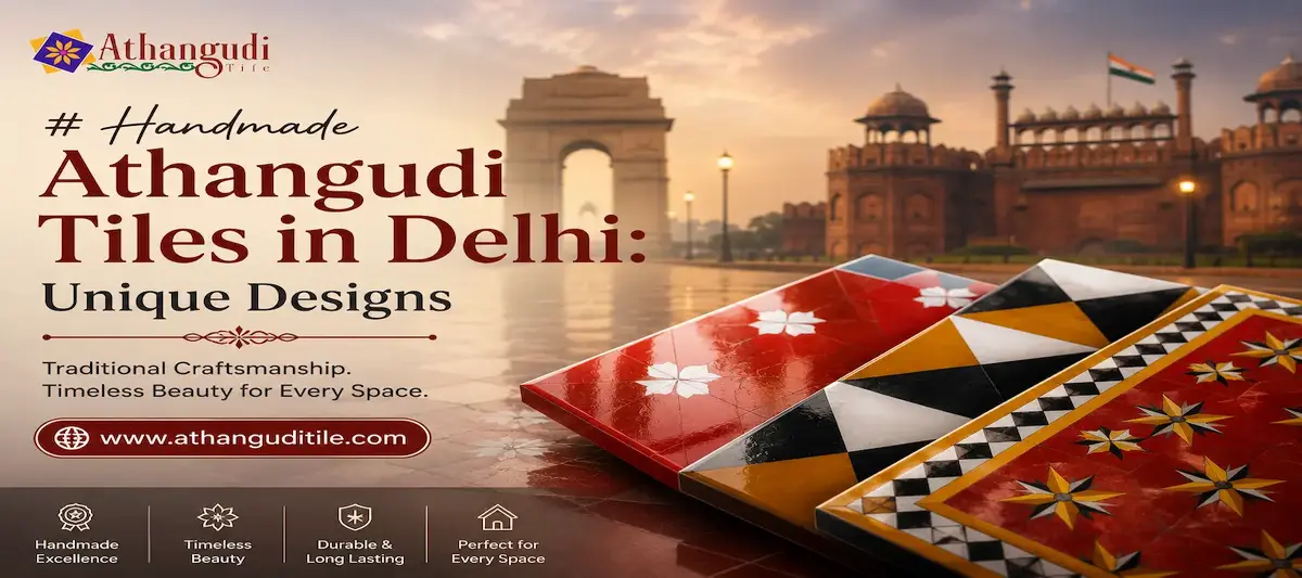 Handmade Athangudi Tiles in Delhi: Unique Designs