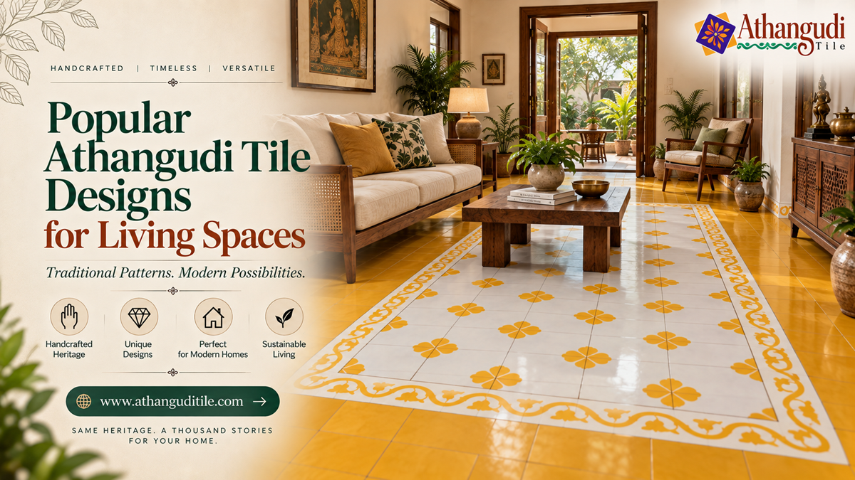 Athangudi Tile Designs for Living Spaces: Modern Ideas for Your Home